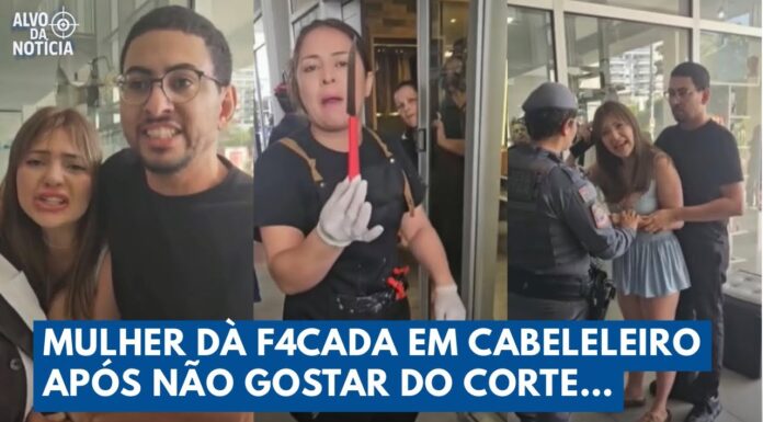 Mulher ataca cabeleireiro pelas costas após não gostar do corte de cabelo | Alvo da Notícia